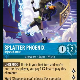 Splatter Phoenix - Rejected Artist  ·  Winterspell 153
