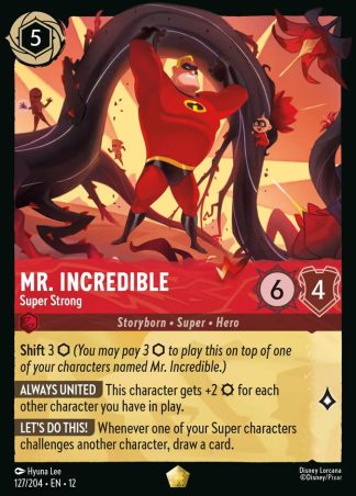 Mr. Incredible - Super Strong · Wilds Unknown 127 · Calibre 10