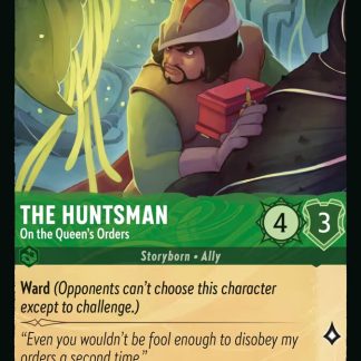 The Huntsman - On the Queen's Orders  ·  Wilds Unknown 94