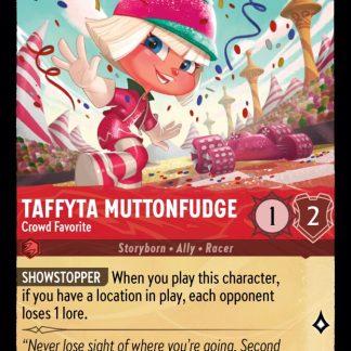 Taffyta Muttonfudge - Crowd Favorite  ·  Shimmering Skies 114
