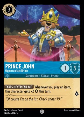 Prince John - Opportunistic Briber  ·  Shimmering Skies 141