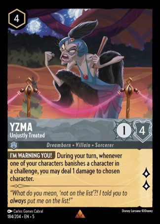 Yzma - Unjustly Treated  ·  Shimmering Skies 184