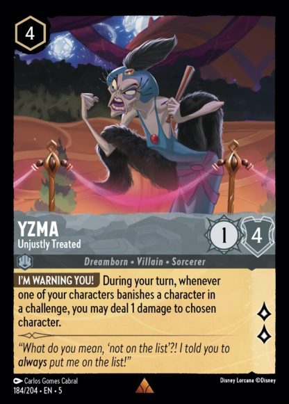 Yzma - Unjustly Treated · Shimmering Skies 184
