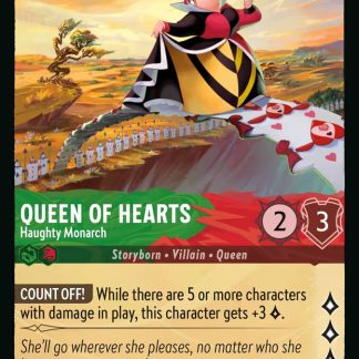 Queen of Hearts - Haughty Monarch  ·  Reign of Jafar 105