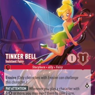 Tinker Bell - Insistent Fairy  ·  Lorcana Challenge Year 3 18