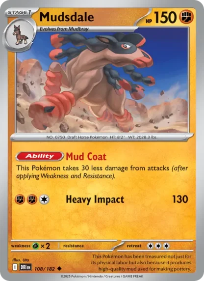 Mudsdale · Destined Rivals 108