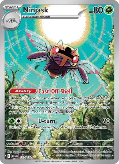 Ninjask · Mega Evolution 137