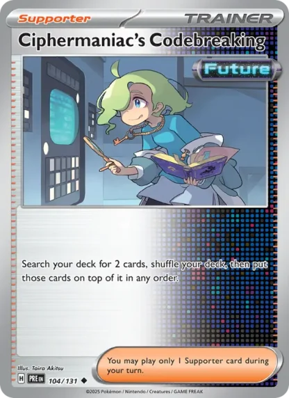 Ciphermaniac's Codebreaking · Prismatic Evolutions 104