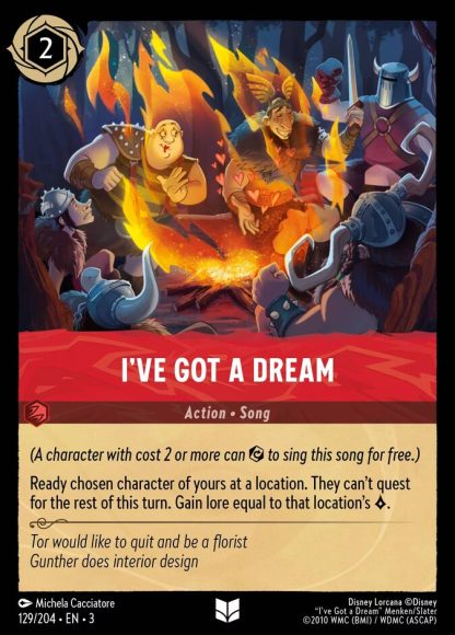 I've Got a Dream · Into the Inklands 129