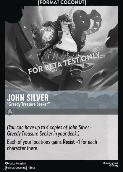 John Silver - "Greedy Treasure Seeker" · Format Coconut 16