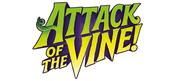 Attack of the Vine!